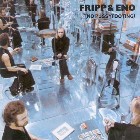 Robert Fripp &amp; Brian Eno: No Pussyfooting (200g) (Limited Edition), LP