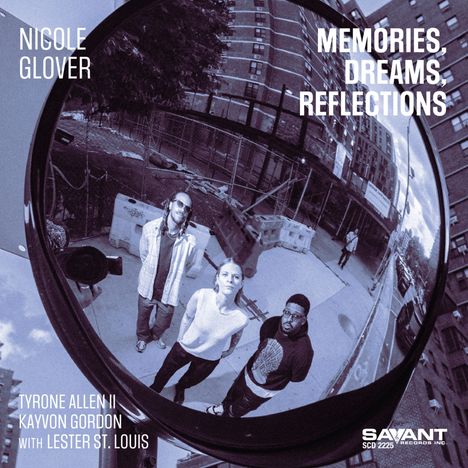 Nicole Glover: Memories, Dreams, Reflections, CD