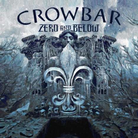 Crowbar: Zero And Below (Limited Edition) (Sky Blue, Grey &amp; White Vinyl), LP