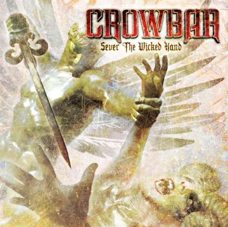 Crowbar: Sever The Wicked Hand (10th Anniversary) (180g) (Limited Edition) (Opaque Apple Red Vinyl), 2 LPs