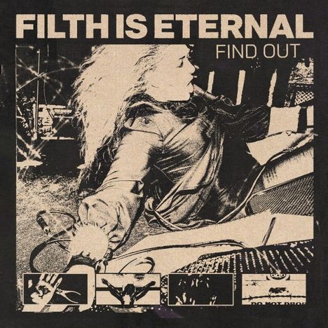 Filth Is Eternal: Find Out, CD