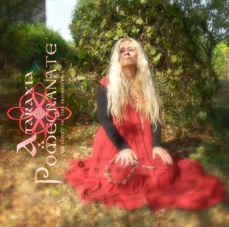 Ataraxia: Pomegranate: The Chant Of The Elementals, CD