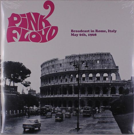 Pink Floyd: Broadcast In Rome, Italy May 6th, 1968, LP