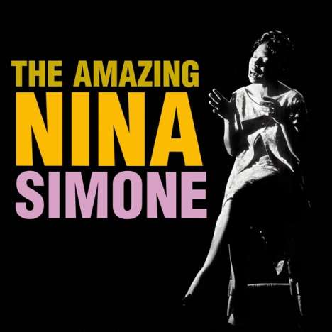 Nina Simone (1933-2003): The Amazing Nina Simone (Limited-Edition), LP