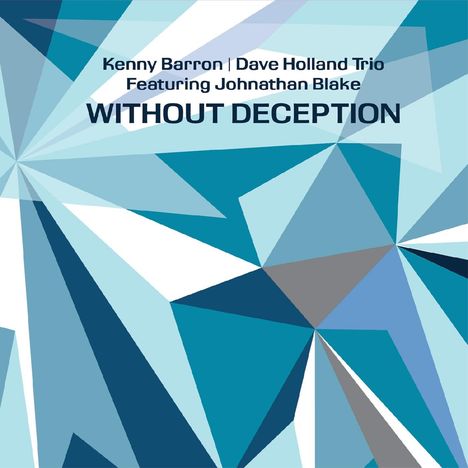 Kenny Barron &amp; Dave Holland: Without Deception, 2 LPs