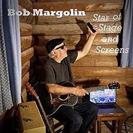 Bob Margolin: Star Of Stage And Screens, CD