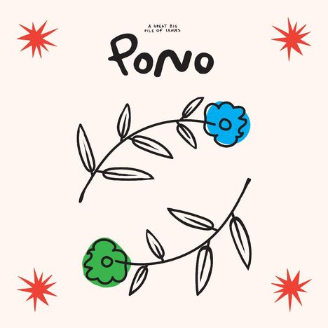 A Great Big Pile Of Leaves: Pono, CD