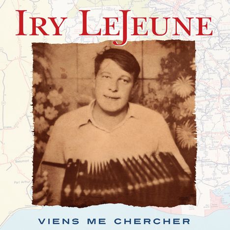 Iry LeJeune: Viens Me Chercher, 2 CDs