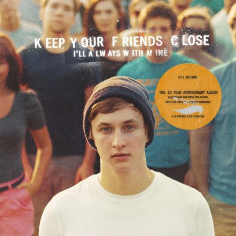 Dylan Owen: Keep Your Friends Close I'll Always With Mine (remastered) (Blue Vinyl), LP