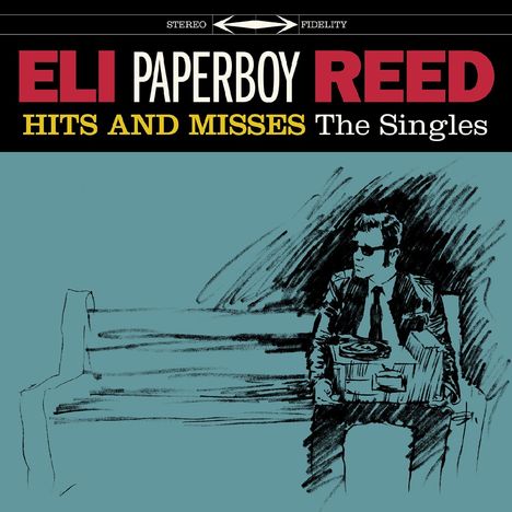 Eli "Paperboy" Reed: Hits And Misses: The Singles, CD