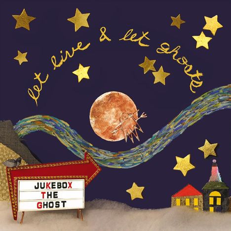 Jukebox The Ghost: Let Live &amp; Let Ghosts (Moon Colored Vinyl), LP