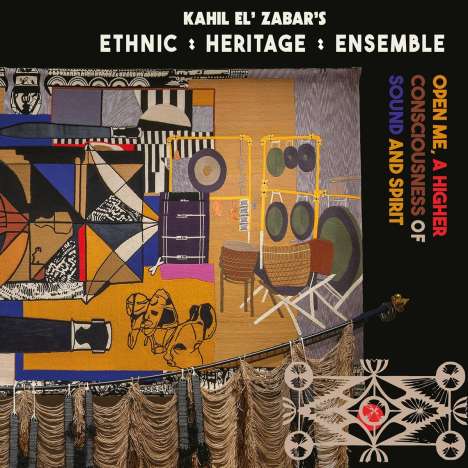 Ethnic Heritage Ensemble: Open Me, A Higher Consciousness Of Sound And Spirit (Deluxe Edition), 2 LPs