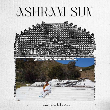 Surya Botofasina: Ashram Sun, CD