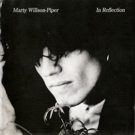 Marty Willson-Piper: In Reflection (Limited Edition) (Sea Blue Transparent Vinyl) (RSD 2025), LP