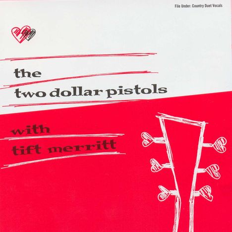 Two Dollar Pistols: With Tift Merritt, CD