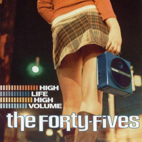 Forty-Fives: High Life High Volume, CD