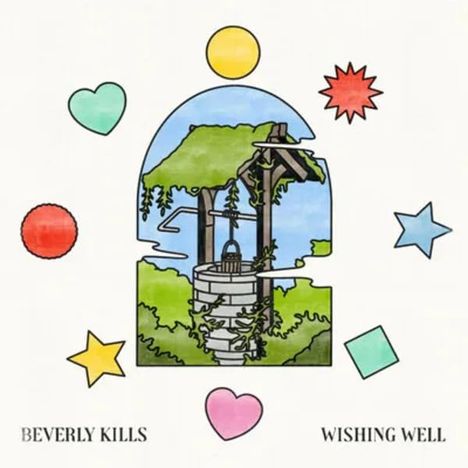 Beverly Kills: Wishing Well (Turquoise Vinyl), LP
