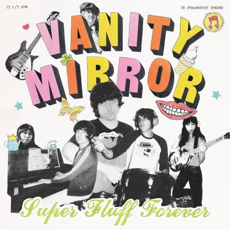 Vanity Mirror: Super Fluff Forever, LP