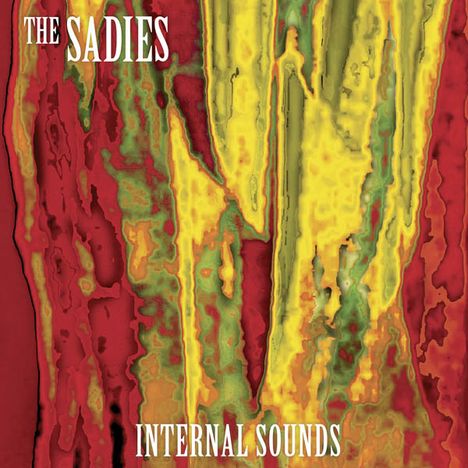 The Sadies: Internal Sounds, CD