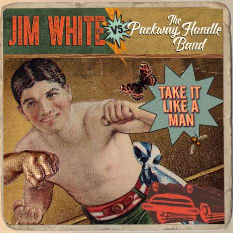 Jim White: Take It Like A Man, CD