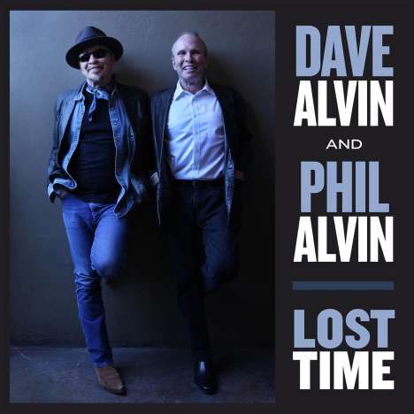 Dave Alvin &amp; Phil Alvin: Lost Time (180g), LP