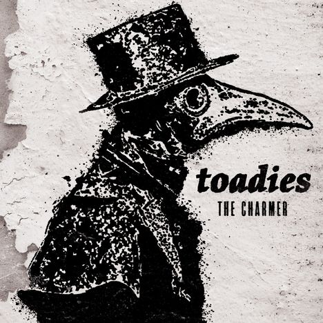 Text: "toadies THE CHARMER". Illustration eines Pestdoktors mit Schnabelmaske und Zylinder, schwarz-weiß, grob gezeichnet.