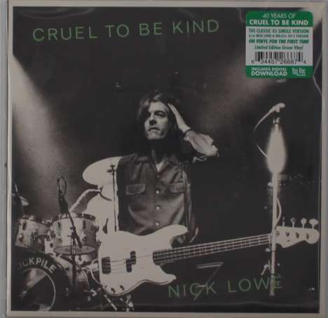 Nick Lowe &amp; Wilco: Cruel To Be Kind (Limited Edition) (Green Vinyl), Single 7"