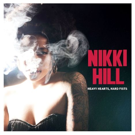 Nikki Hill: Heavy Hearts, Hard Fists, LP