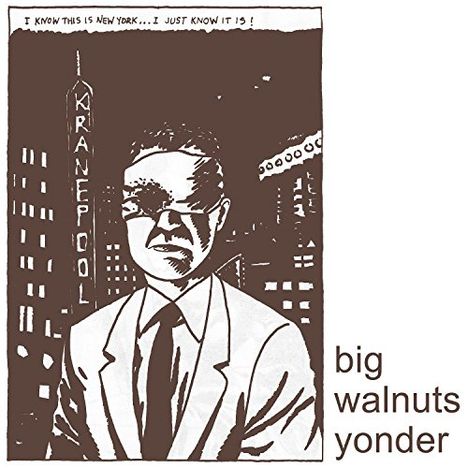 Big Walnuts Yonder: Big Walnuts Yonder, LP