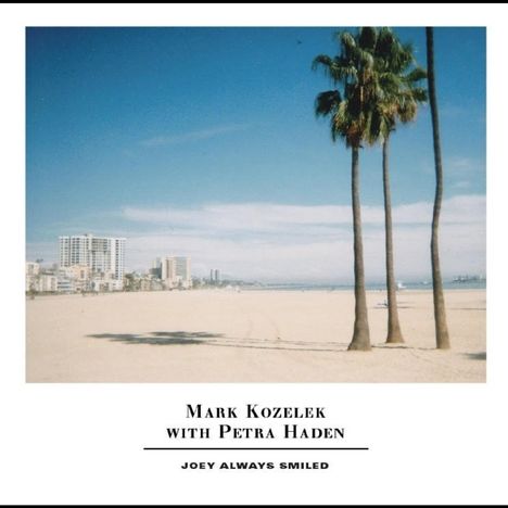 Mark Kozelek With Petra Haden: Joey Always Smiled, CD