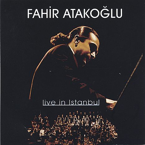 Fahir Atakoglu: Live In Istanbul, CD