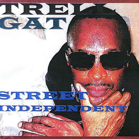 Trell Gat: Street Independent, CD
