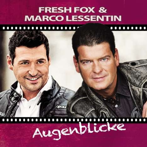 Fresh Fox &amp; Marco Lessentin: Augenblicke, CD