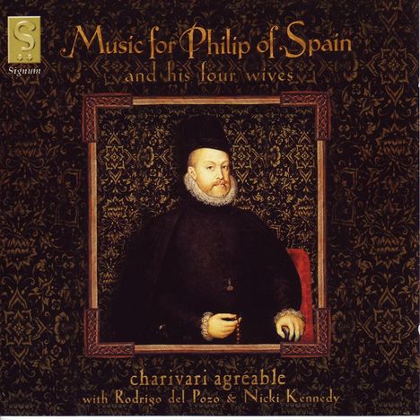 Music for Philip of Spain and his four wives, CD