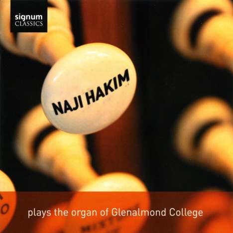 Naji Hakim spielt die Orgel des Glenalmond College, CD