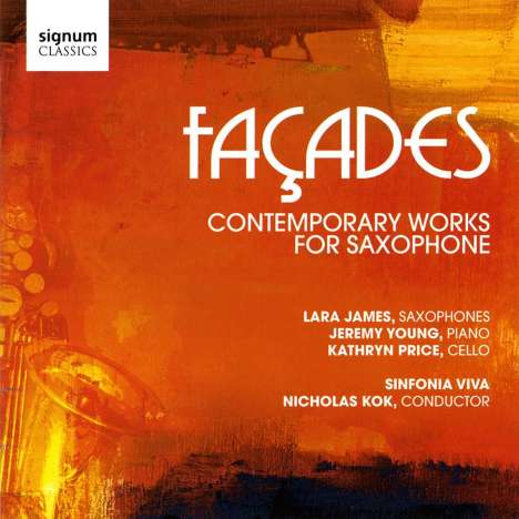 Lara James - Facades (Contemporary Works for Saxophone), CD