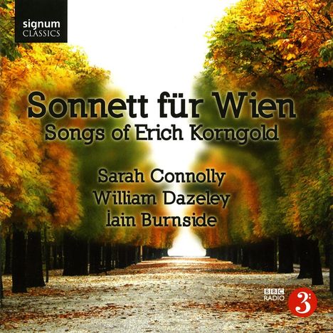 Erich Wolfgang Korngold (1897-1957): Lieder "Sonnett für Wien", CD