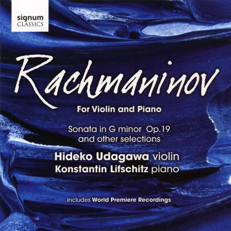 Sergej Rachmaninoff (1873-1943): Werke für Violine &amp; Klavier, CD