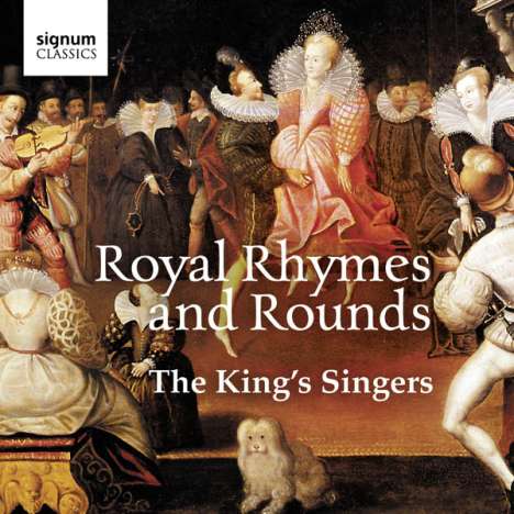 King's Singers - Royal Rhymes and Rounds, CD