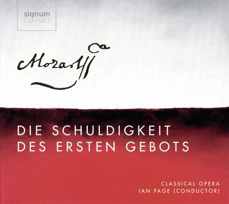 Wolfgang Amadeus Mozart (1756-1791): Die Schuldigkeit des ersten Gebots KV 35, 2 CDs