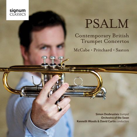 Simon Desbruslais - Psalm (Contemporary British Trumpet Concertos), CD