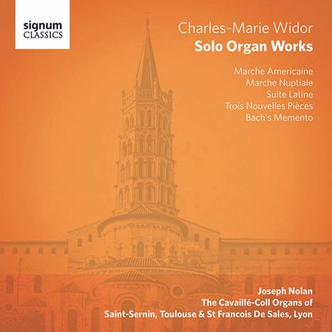 Charles-Marie Widor (1844-1937): Orgelwerke, 2 CDs