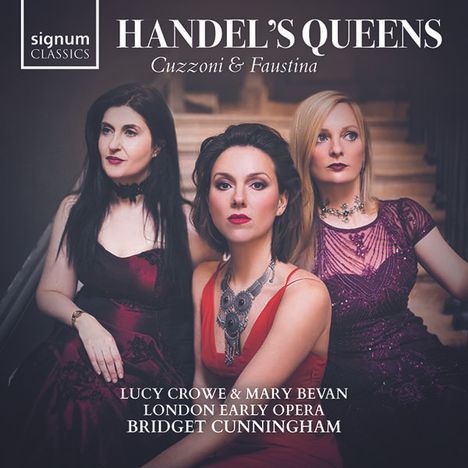 Lucy Crowe &amp; Mary Bevan - Händel's Queens, 2 CDs