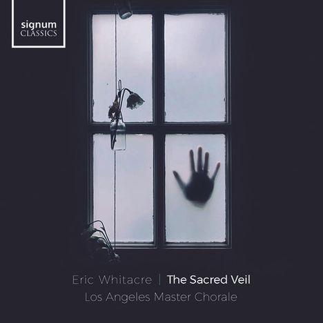 Eric Whitacre (geb. 1970): The Sacred Veil, CD