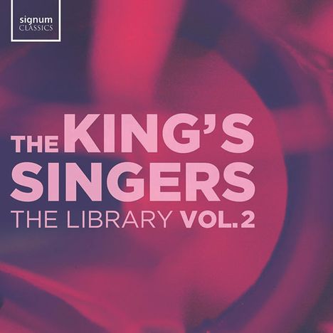 The King's Singers - The Library Vol.2, CD