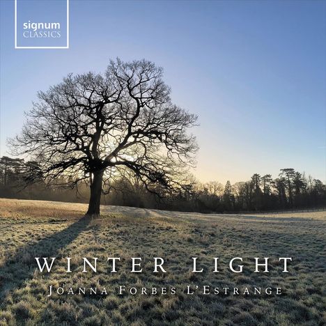 Joanna Forbes L'Estrange (geb. 1971): Winter Light - Chorwerke, CD