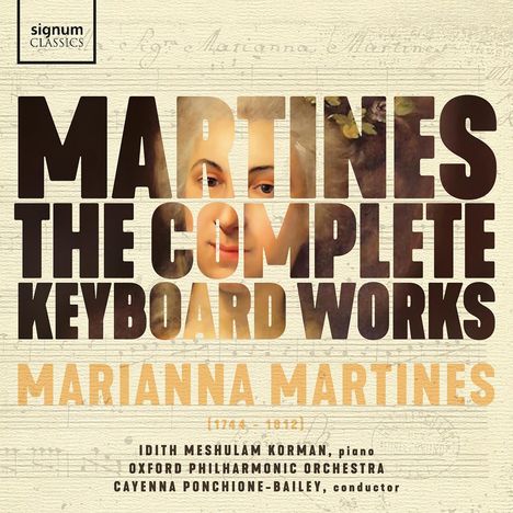 "Martines: The Complete Keyboard Works. Marianna Martines (1744-1812). Idith Meshulam Korman, Oxford Philharmonic Orchestra."