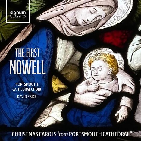 Portsmouth Cathedral Choir - The First Nowell, CD