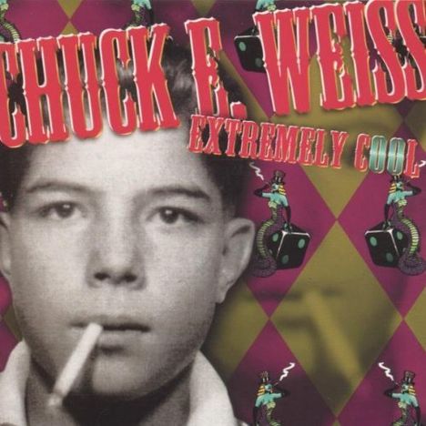 Chuck E. Weiss: Extremely Cool, CD
