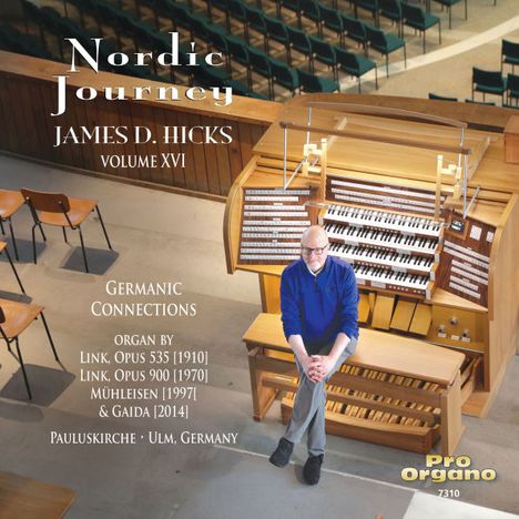 James D. Hicks - Nordic Journey Vol.16 "Germanic Connections", 2 CDs